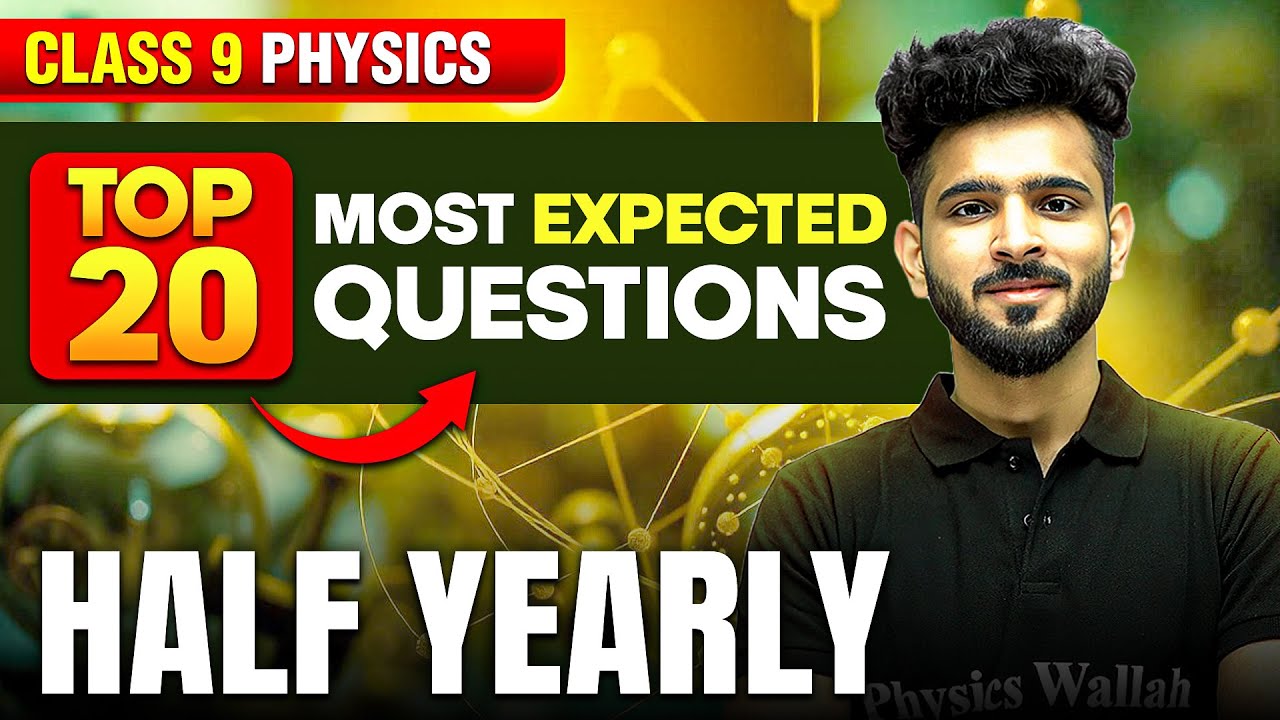 Physics Most Expected Questions - Class 9th | MID Term in One Shot ...
