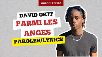 David Okit - Parmi les anges (Paroles)