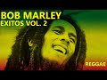 Bob Marley Greatest Hits Reggae Music Top 10 Hits of All Time Vol 2