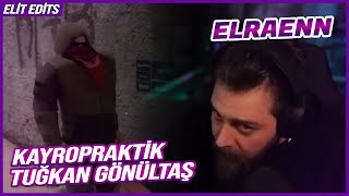 ELRAENN - KAYROPRAKTİK TUĞKAN GÖNÜLTAŞ
