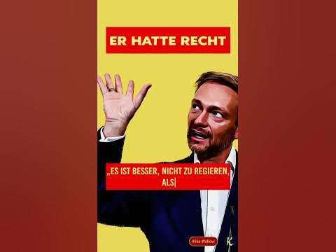 Lindner es ist besser nicht zu regieren als schlecht zu regieren YouTube