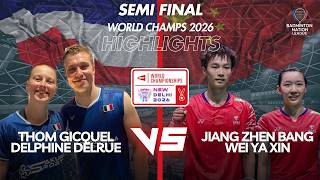 Gicquel / Delrue (FRA) VS Jiang / Wei (CHN) - BWF World Championships 2026 - XD - Semi Final