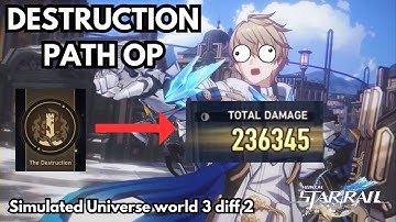 Destruction Path Experience - Simulated Universe World 3 Difficulty 2 | Honkai Star Rail