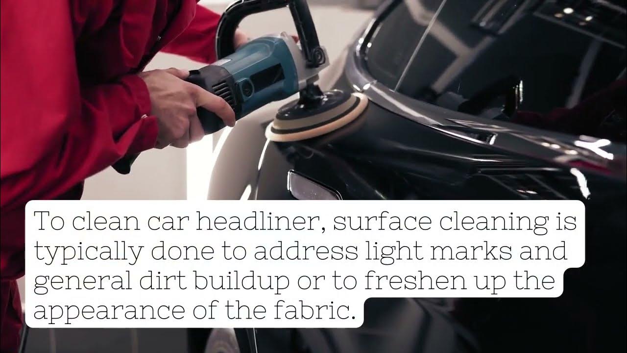 How to Clean Your Car Headliner YouTube
