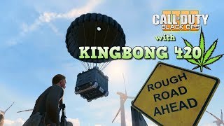 🔥 Call of Duty Black Ops 4 #74 Blackout ➕ Free For All 🔴 Live Gameplay Weed Smoke 👑 KingBong 420