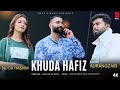 Khuda hafiz  full song  aurangzaib  noor  yousaf  new song