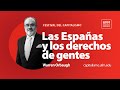 Las Españas y los derechos de gentes | Warren Orbaugh