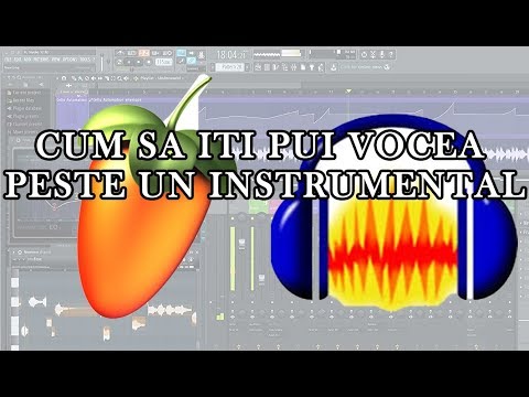 Cum sa iti pui vocea peste un instrumental in FL Studio sau Audacity (gratis)