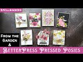 Betterpress pressed posies  from the garden w spellbinders teamspellbinders neverstopmaking