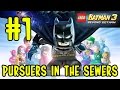 Let's Play LEGO Batman 3: Beyond Gotham (#1) (Pursuers in the Sewers)