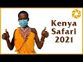 Kenya Safari 2021. Four AMAZING DESTINATIONS and their COVID-19 preparations.