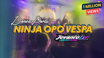 DANSA PORTU || NINJA OPO VESPA || JOVANTO LXR REMIX