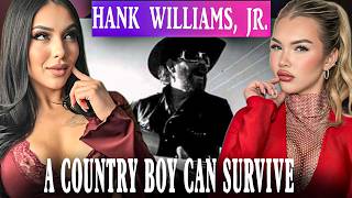 Foreign Girls FIRST REACTION to Hank Williams, Jr. - "A Country Boy Can Survive"