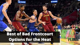 Miami Heat: Best of Bad Frontcourt Options | Five on the Floor