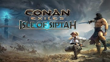 Conan Exiles: Isle of Siptah | Launch Date Reveal Trailer