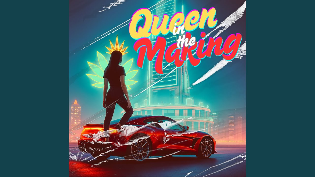 Queen in the Making