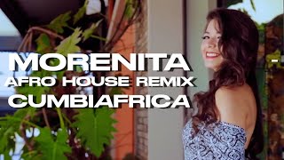 Cumbiafrica - Morenita (Afro House Remix) Resimi