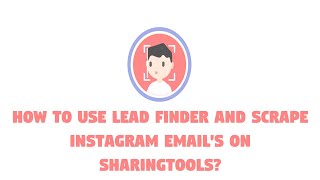 How to Scrape Instagram Email Data with Leads Finder on Sharingtools INSTAGRAM EMAIL SCRAPE!