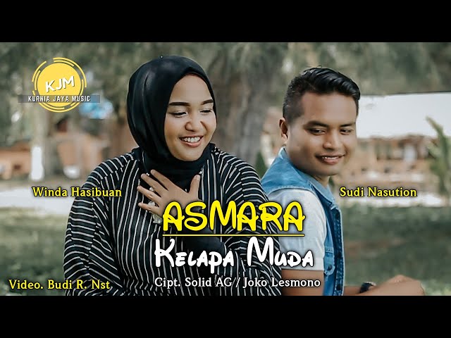 Asmara Kelapa Muda Cover By Winda Hasibuan u0026 Sudi Nasution class=