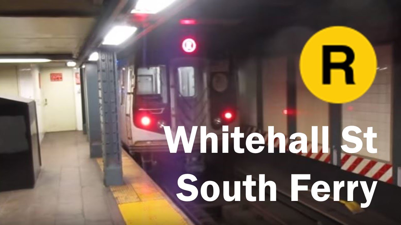 Whitehall R Train NYC Subway: R46 & R160 R Trains at Whitehall St-South Ferry - YouTube