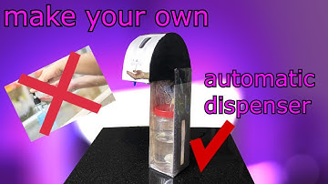 How to make automatic hand sanitizer dispenser machine with arduino and sensor at home easy diy.