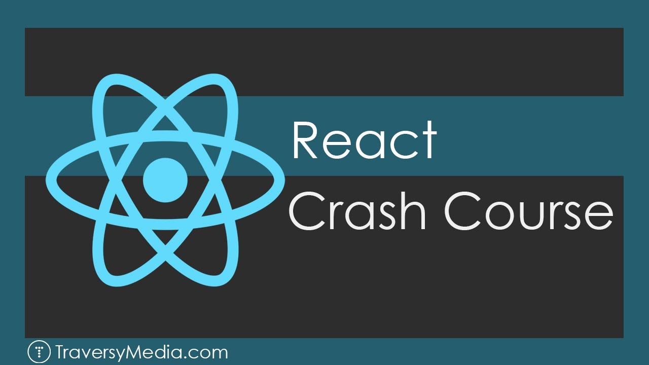 React JS Crash Course