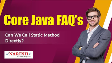 Can we call static method directly | Core Java Interview Questions | Naresh IT