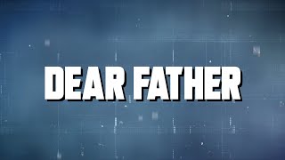 Dear Father (The Blur Experience): Sonic Frontiers (Official Lyrics)