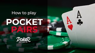 Playing Pocket Pairs (A Quick Guide) | Poker Strategy screenshot 4