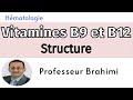Vitamines b9 et b12 structure
