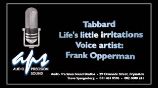 Tabbard Life's little irritation with Frank Opperman