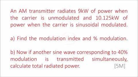 Problem on AM Transmitter || Calculation of Total Radiated Power, Modulation index, % modulation ||