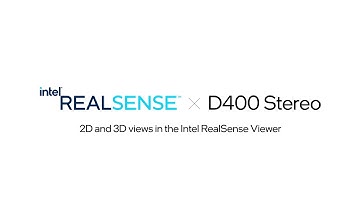 2D and 3D views in the Intel® RealSense™ Viewer