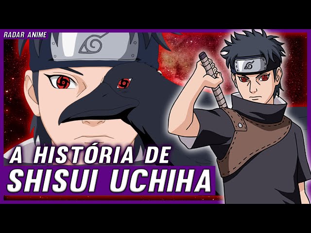 A HISTÓRIA DE SHISUI UCHIHA  O MELHOR USUARIO DE GENJUTSU EM