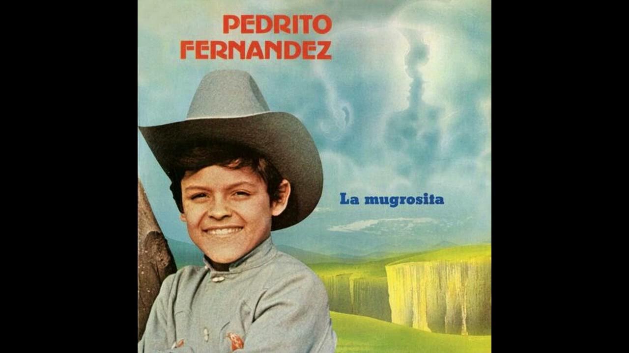 Pedrito Fernández-El Gavilán Colorado - YouTube