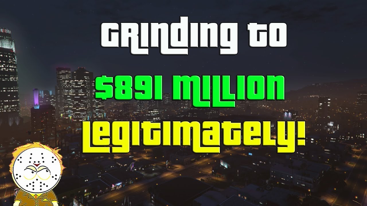 GTA Online Grinding To $891 Million Legitimately And Helping Subs