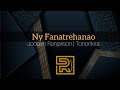 Ny fanatrehanao  jocelyn ranjarison  tononkira