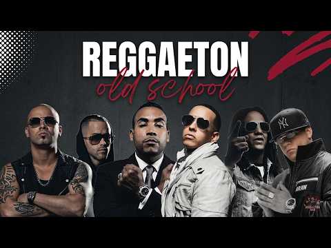 Old School Reggaeton 2026🔥 Daddy Yankee, Wisin & Yandel, Plan B, Don Omar, Ozuna, Maluma Nostalgia 🎧