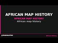 African map history