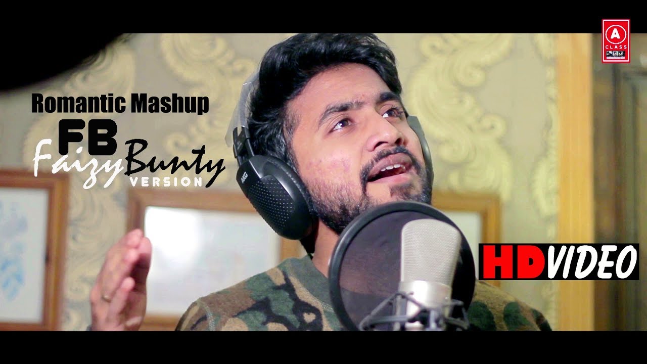 Romantic Mashup | Faizy Bunty Rendition | Best Cover 2020