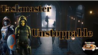 Taskmaster Tribute - Unstoppable