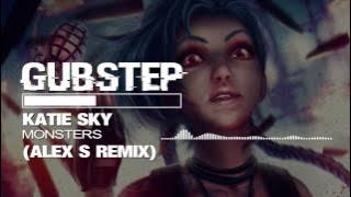 Katie Sky - Monsters (Alex S Remix)