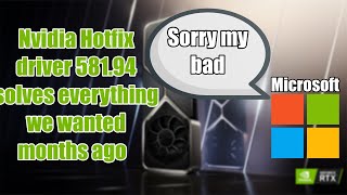 Nvidia Driver Hotfix 581.94 fixes microsofts problem