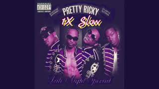 Pretty Ricky - On The Hotline (1X Slow)