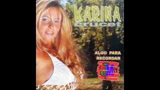 KARINA CRUCET - EL BAILE DE LA COCOTERA