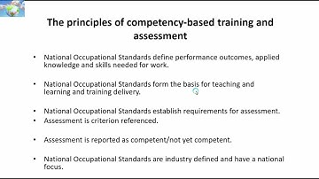 The principles of competency based training and assessment