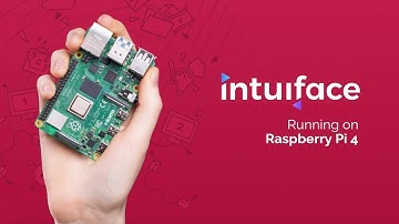 Intuiface running on Raspberry Pi4