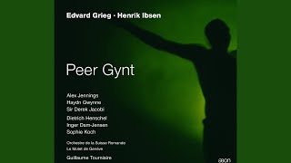 Peer Gynt, Act IV: Peer Gynt in Africa: Spoken Scene Peer Gynt, Act IV: Peer Gynt in Africa: Spoken Scene