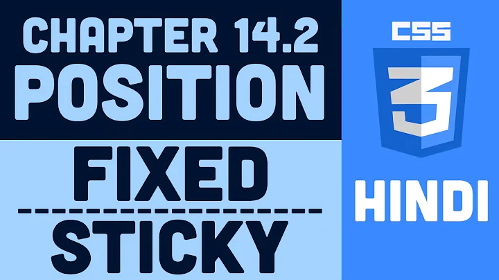 CSS Tutorial in Hindi - 14.2 - Fixed Position and Sticky Position