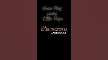 Dark Pictures Anthology: Little Hope  - part 1, game play intro.  #gameplay #littlehope